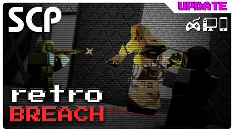 SCP retroBreach